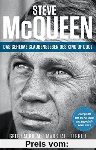 Steve McQueen – Das geheime Glaubensleben des King of Cool: The Salvation of an American Idol